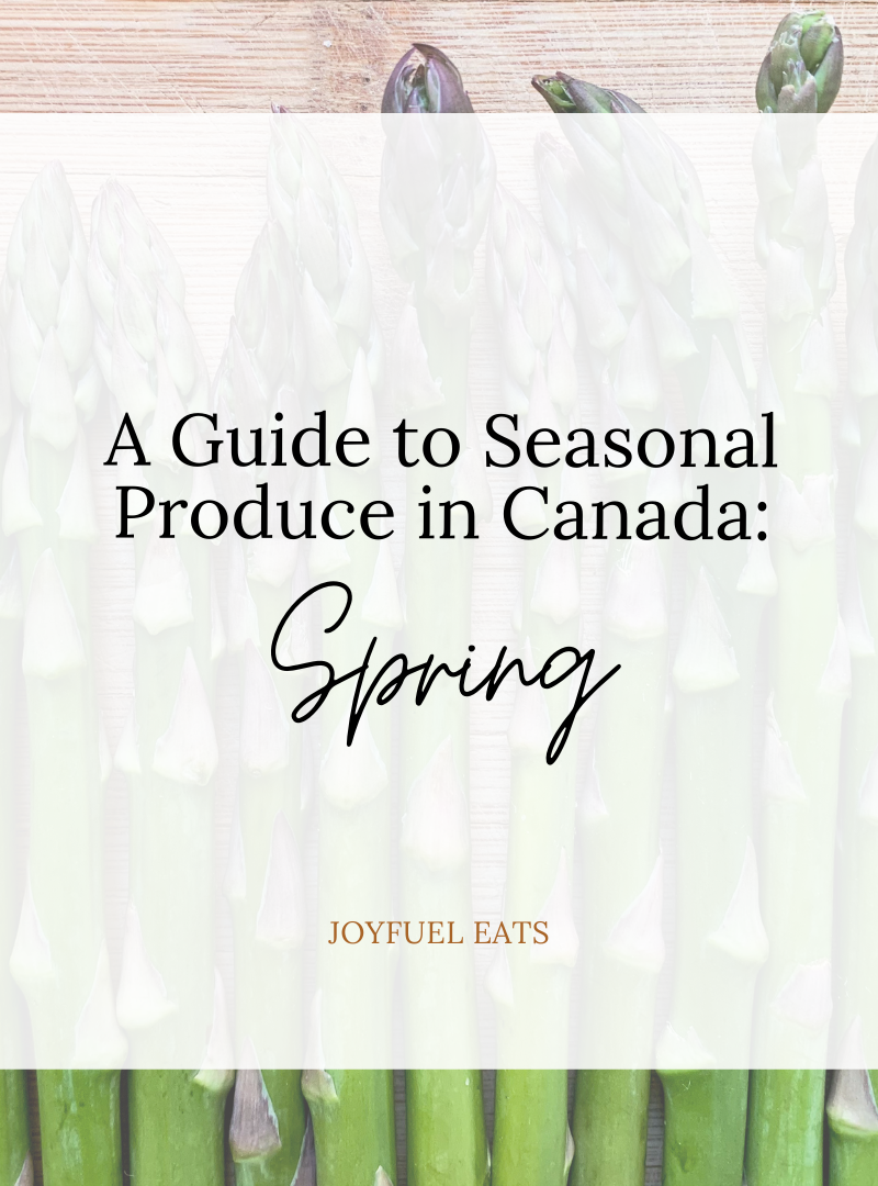 A Guide to Seasonal Produce in Canada: Spring